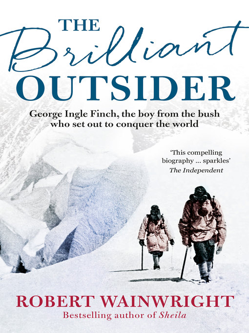 Title details for The Brilliant Outsider by Robert Wainwright - Available
